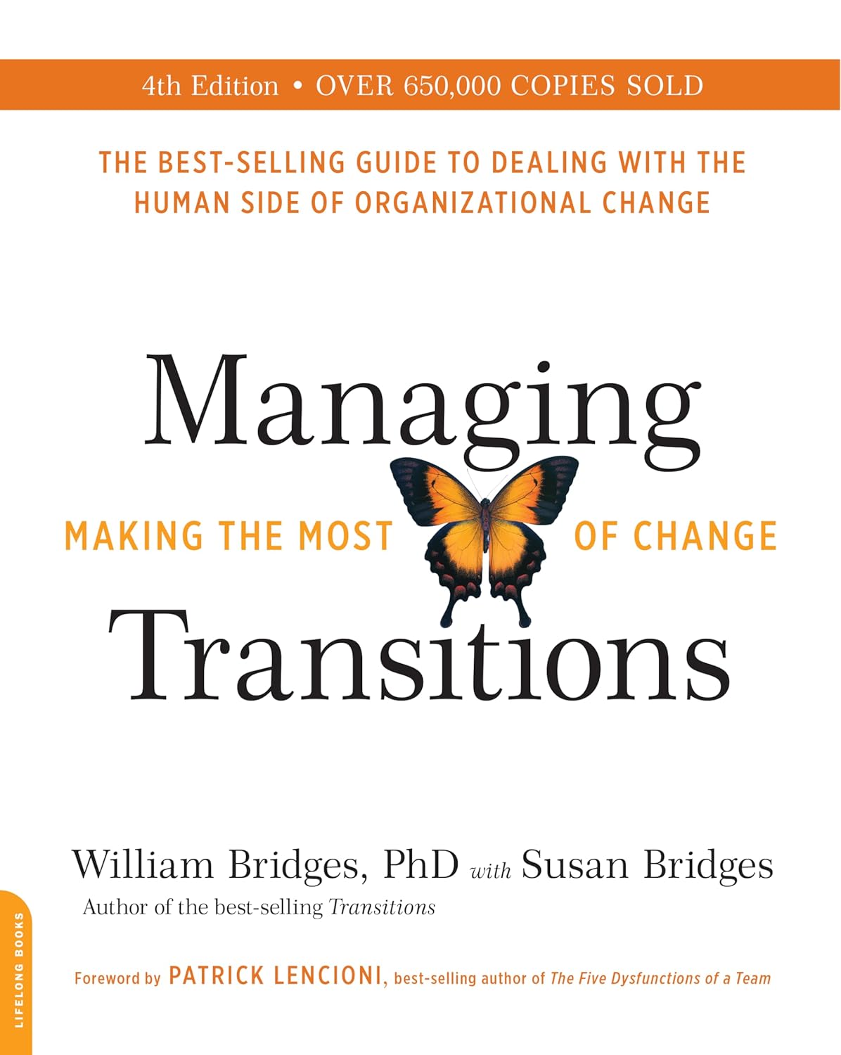 Managing Transitions: Making the most of Change