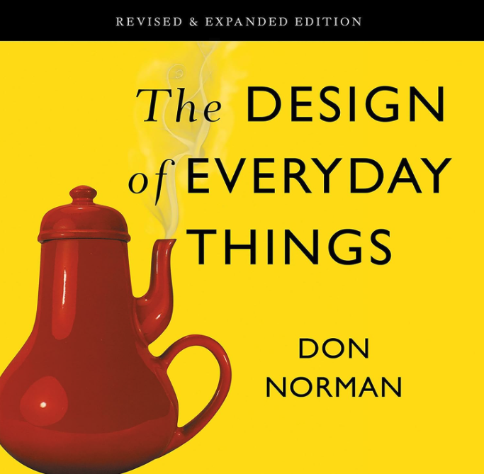 The Design of everyday things