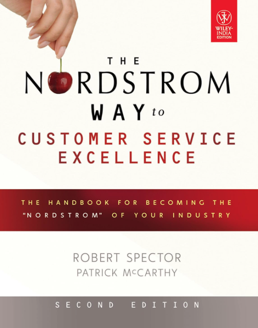 The Nordstrom Way: the inside story of America's #1 customer service company