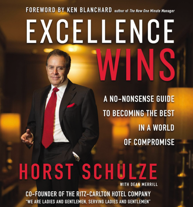 Excellence Wins: A no-nonsense guide to becoming the best in a world of compromise
