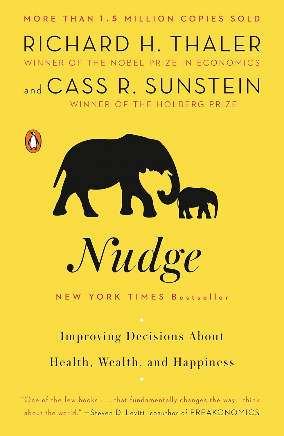 Nudge: Improving decisions about Health, Wealth, and Happiness