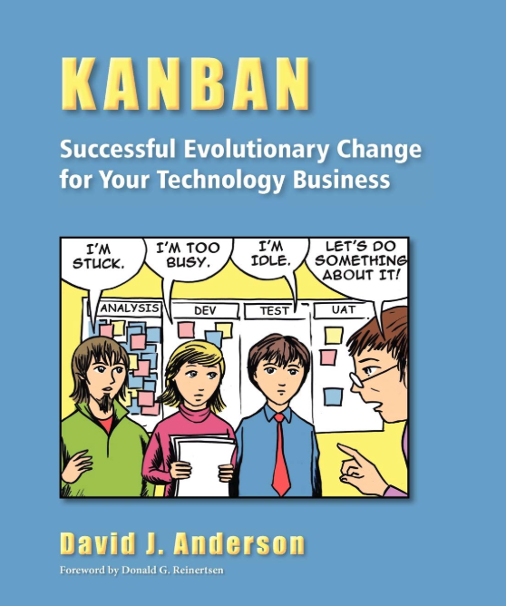 Kanban: Successful evolutionary change for your technology business