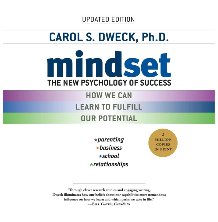 Mindset: The New Psychology of Success